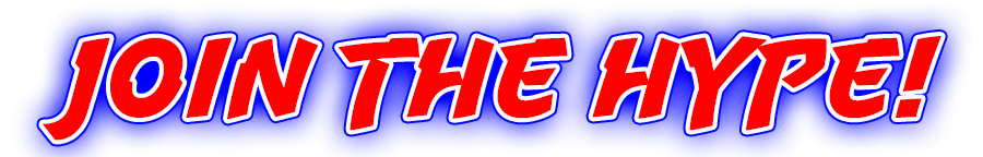 JOIN THE HYPE JOIN THE HYPE