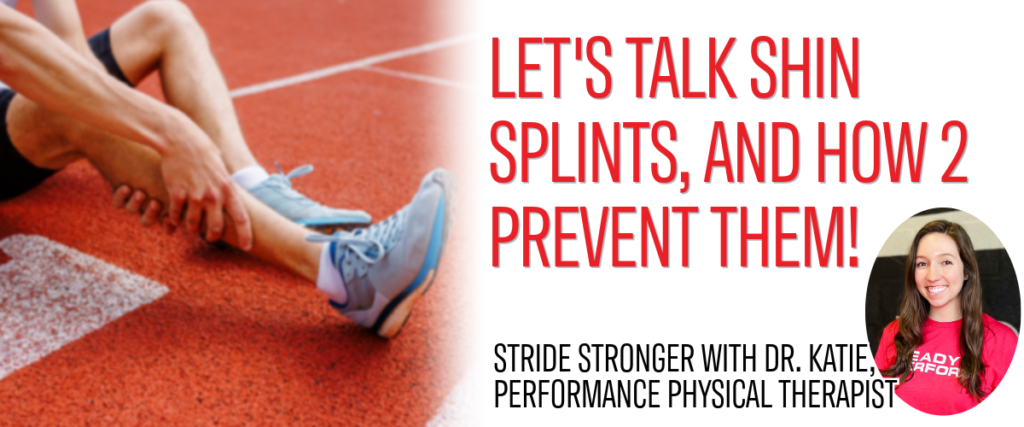 prevent shin splints physical therapy runner